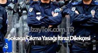 Sokağa Çıkma Yasağı Ceza İtiraz Dilekçesi